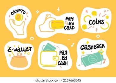 Set of stickers with money, crypto, pay by card, pay by cash, e-wallet, cashback, coins. Vector hand drawn style.