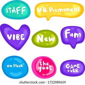 Conjunto de etiquetas de diferentes formas. Colección de pegatinas glosas vectoriales multicolores sobre fondo blanco. Cultura de los adolescentes milenarios. Expresión genial, jerga, comics, estilo de juego, web, burbujas de voz