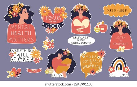 A set of stickers on the theme of mental health. Various positive and motivating lettering phrases necessary for support. Positive psychology, positive emotions and feelings. Vector illustration.