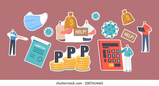 Set of Stickers PPP, Paycheck Protection Program. Business Characters, Mask, Money Pile, Cares Act and Calculator. Government Support Compensation during Covid19. Cartoon People Vector Illustration