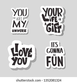 Set of stickers quotes isolated. Motivational handwritten lettering collection. Inspirational poster quotes. Vector color text illustration.