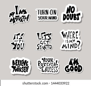 Set of stickers quotes isolated.  Vector black and white design text collection.