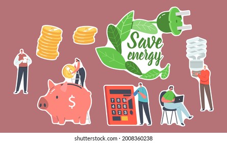 Juego de pegatinas para ahorrar energía. Caracteres masculinos y femeninos que cuentan beneficios en la calculadora, el banco de cerdos, la gente usa una lámpara ecológica de ahorro de energía, la mujer trabaja en un portátil. Ilustración de vectores de personas de caricatura