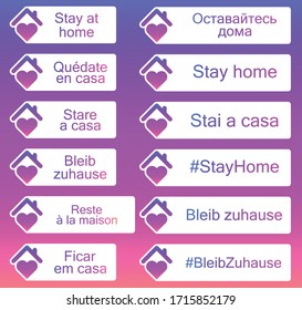 Set of stickers with stay home sign in different european languages. Triangle house roof with chimney above painted heart icon. Multicolored background. Orange and purple gradient vector illustration.
