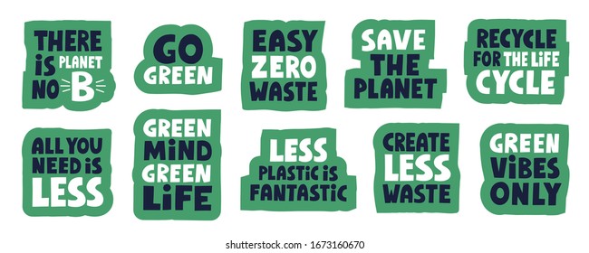 Set of stickers. Zero waste concept. Hand drawn vector lettering. Save the planet, easy zero waste