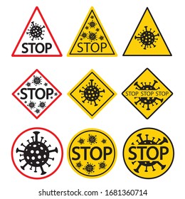 Set of stop signs for coronavirus. The Covid-19 Pandemic. Stop the virus from spreading. Vector illustration isolated on a white background for design and web.