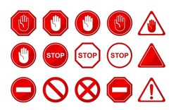 Set of stop signs. Prohibiting roadsigns and traffic signs. Information for drivers. Safety at roads and highways. Caution and attention. Flat vector collection isolated on white background