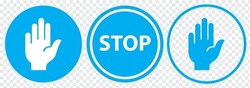Set of Stop street icon collection. Stop hand sign with text. Red stop sign. Vector Illustration.