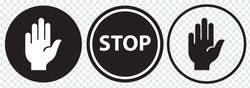 Set of Stop street icon collection. Stop hand sign with text. Red stop sign. Vector Illustration.