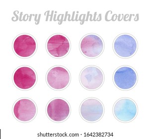 Set of Story Highlights Covers Icons. Colorful watercolor background. Blue and magenta bright colors. Bundle of templates for social media and blog.