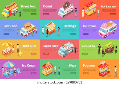 Set of street food stores on wheels with sellers and buyers characters. Cart and van shops with fast food, sweets, drinks, national cuisines isometric vector web banners on colored backgrounds