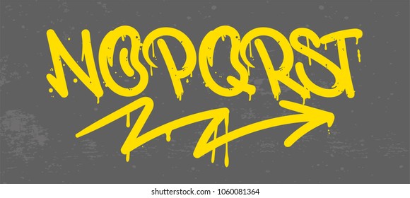 Set street type calligraphy design alphabet graffiti style tag letters write marker brush ink or aerosol paint spray. Free wildstyle for wall city urban. Modern vector style illustration art print.