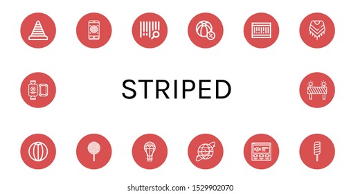 Set of striped icons. Such as Cone, Fingerprint, Bar code, Beach ball, Barcode, Shawl, Lollipop, Air balloon, Earth grid, Candy, Barrier , striped icons
