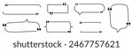 A set of stylish speech bubbles with quotation marks in various shapes. Perfect for quotes, dialogues, and text highlights in design projects. Includes oval, rectangular, and decorative designs.