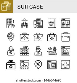 Set of suitcase icons such as Briefcase, Hotel, Tourist, Bag, Portfolio, Airport, First aid kit, Doorman, Holidays , suitcase