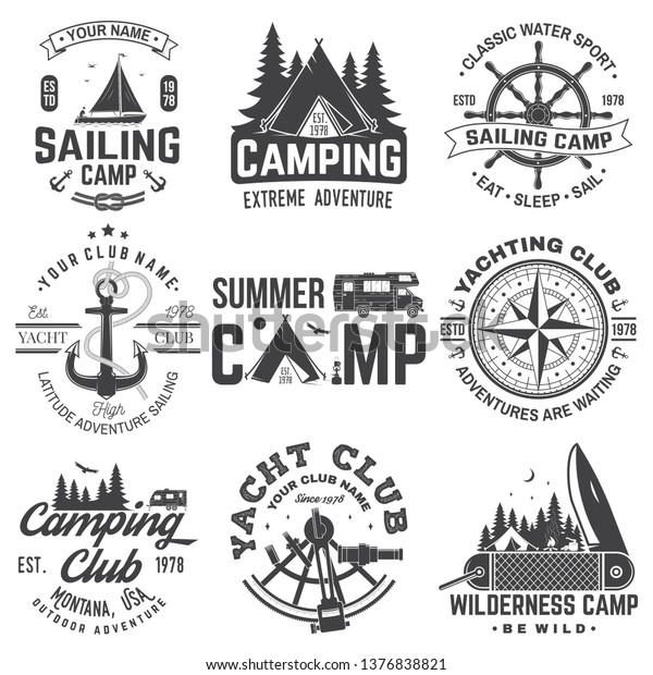 Set of Summer camp and sailing badges. Vector.\
Concept for shirt or print, stamp or tee. Vintage typography design\
with trailer, camping tent, sea anchors, hand wheel, compass\
sextant silhouette