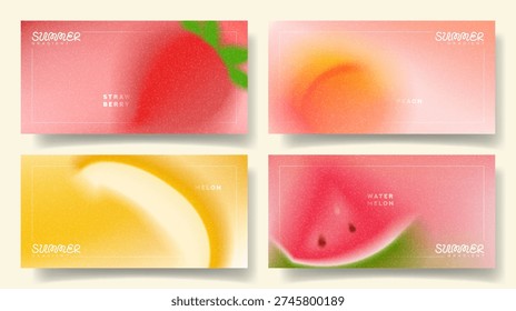 Set of summer gradient banners. Abstract vector cars with colourful gradients and blurred summer fruit. Collection of grainy backgrounds for summer flyer, celebration, ads, branding, cover, sale.