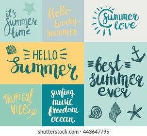 Set of summer hand drawn phrases. Lettering design for posters, t-shirts, cards, invitations, stickers, banners, advertisement. Vector.