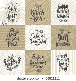 Set of summer holidays and tropical vacation hand drawn posters or greeting card with handwritten calligraphy quotes, phrase and words. Vector illustration