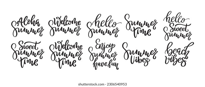 Set of summer inscriptions - welcome summer, summer time, beach vibes, hello summer. Typography for poster with hand drawn lettering isolated on white background. Vector illustration for banner, print