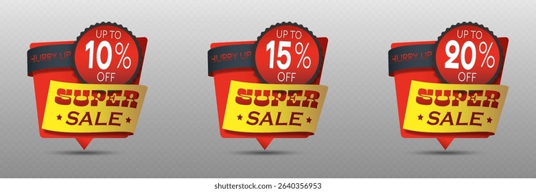 Set of super sale badges with up to 10%, 15%, and 20% off in red and yellow.