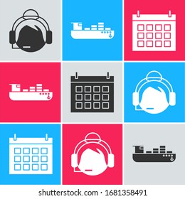 Set Support operator in touch, Cargo ship with boxes delivery service  and Calendar  icon. Vector