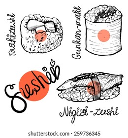 Set of sushi hand-drawn. Vector illustration of three types of sushi. Lettering.