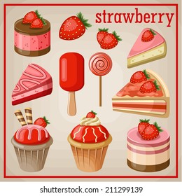 Set of sweets with strawberry. vector illustration