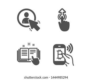 Set of Swipe up, User and Technical documentation icons. Bitcoin pay sign. Touch technology, Project manager, Manual. Mobile payment.  Classic design swipe up icon. Flat design. Vector