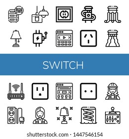 Set Of Switch Icons Such As Adjustment, Table Lamp, Turn Off, Lever, Socket, Slider, Router, Power Strip, Electrician , Switch