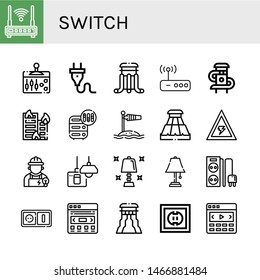 Set Of Switch Icons Such As Router, Lever, Plug, Slider, Building On Fire, Adjustment, Wind Socket, Voltage, Electrician, Turn Off, Table Lamp, Power Strip, Socket , Switch