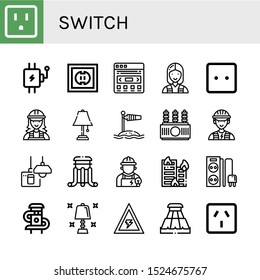 Set Of Switch Icons. Such As Socket, Lever, Slider, Electrician, Table Lamp, Wind Socket, Power Transformer, Turn Off, Building On Fire, Power Strip, Voltage , Switch Icons