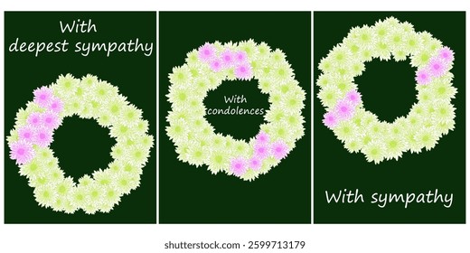 Set of sympathy cards with thematic phrases and wreaths of chrysanthemums, Condolence vertical design vector illustration