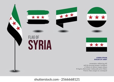 Set of Syria flag in 5 designs: flag on pole, brush stroke, skew, round and standard. vector, flat, isolated on grey background