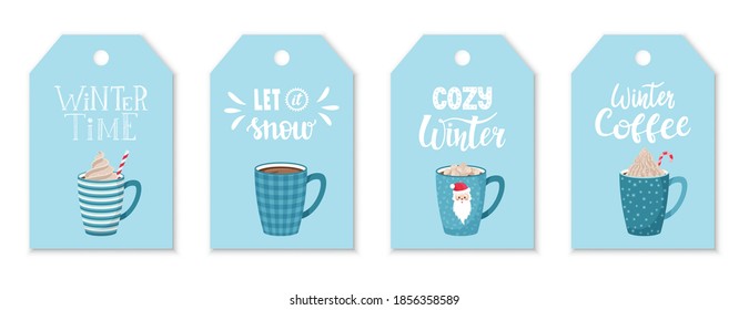 A set of tags with blue coffee and cocoa mugs with whipped cream and hand lettering on the theme of winter and coffee. Labels with hand lettering on a blue background. Flat style.