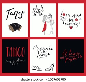 Set of tango cards templates with hand written lettering quotes, design elements, tr. from Spanish Tango city, Tango district, Tango is my passion. Vector illustration. Design concept social dance.