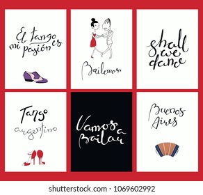 Set of tango cards templates with hand written lettering quotes, design elements, tr. from Spanish Tango is my passion, Lets dance. Vector illustration. Design concept social dance.