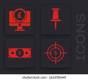 Set Target with dollar symbol, Computer monitor with pound sterling symbol, Push pin and Stacks paper money cash icon. Vector
