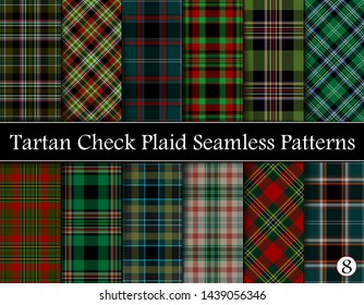 Set  Tartan Plaid Scottish Seamless Pattern. Texture from tartan, plaid, tablecloths, shirts, clothes, dresses, bedding, blankets and other textile. Vol 08