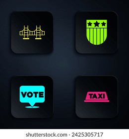 Set Taxi car roof, Golden gate bridge, Vote and Shield with stars. Black square button. Vector