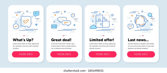 Set of Technology icons, such as Confirmed, Puzzle, Dots message symbols. Mobile app mockup banners. Recycle line icons. Accepted message, Engineering strategy, Chat bubble. Recycling waste. Vector