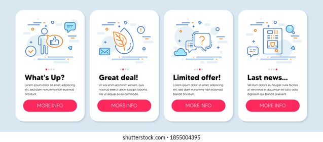 Set of Technology icons, such as Like, Organic product, Question mark symbols. Mobile app mockup banners. Coffee vending line icons. Thumbs up, Leaf, Quiz chat. Coffee vending machine. Vector