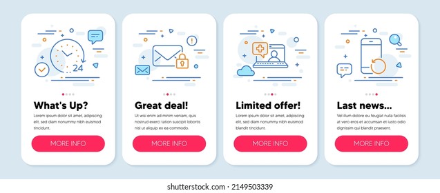 Set of Technology icons, such as Secure mail, 24 hours, Medical help symbols. Mobile app mockup banners. Recovery phone line icons. Private e-mail, Time, Medicine laptop. Backup smartphone. Vector