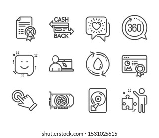 Set of Technology icons, such as Seo certificate, Cashback card, Smile, Hdd, Friends chat, Reject certificate, Online education, Refill water, Touchscreen gesture, Gpu, 360 degrees. Vector
