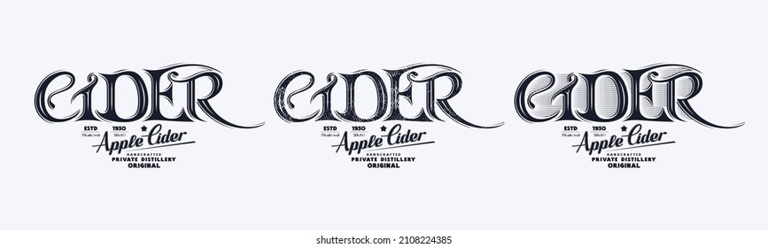 Set of template label for apple cider. Design with original decorative lettering. Vector illustration. Black print on white background