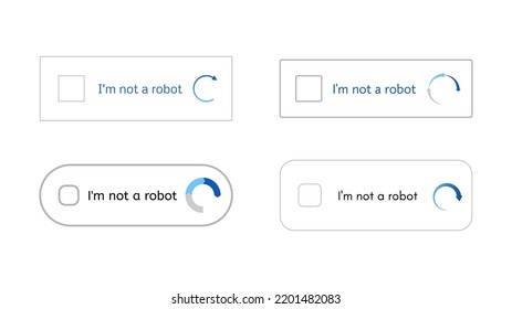 Set of templates for entering captcha I'm not a robot. Web site protection and internet safety. Vector Illustration