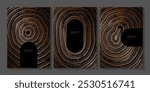 Set of templates. Luxury golden background with wood annual rings texture. Banner with tree ring pattern. Stamp of tree trunk in section. Wooden concentric circles
