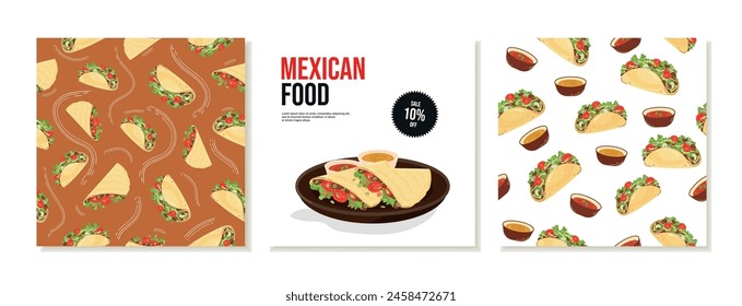 Set of templates with seamless patterns for advertising a Latin American restaurant. Mexican food, quesadillas, tacos. Vector