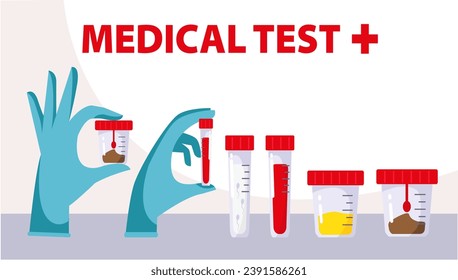 Set up the test tubes. Blood, urine, feces, spermogram. hands in medical gloves Medical equipment. Sample analysis. Plastic containers with biomaterial. Laboratory analysis. Flat design vector images.