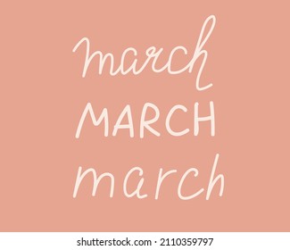 Set with text March. Hand drawn vector stock illustration. Soson lettering for a calendar, organizer. Spring month March isolated for design, decor or overlay